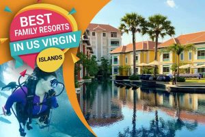 Best Family Resorts In The Us Virgin Islands